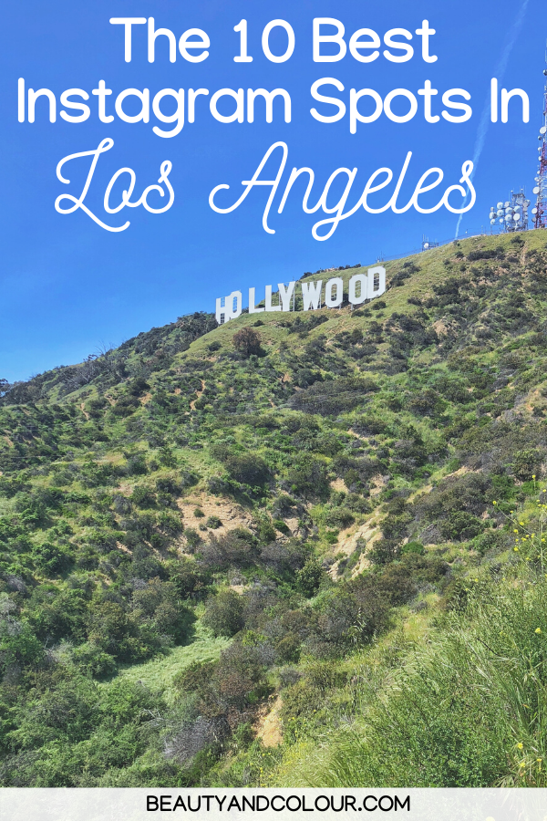 Best Instagram Spots In Los Angeles