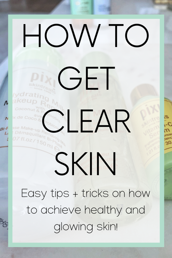 how to get clear skin