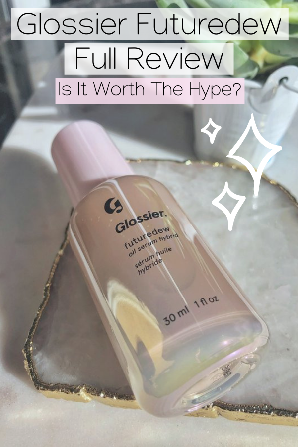 Glossier Futuredew Review