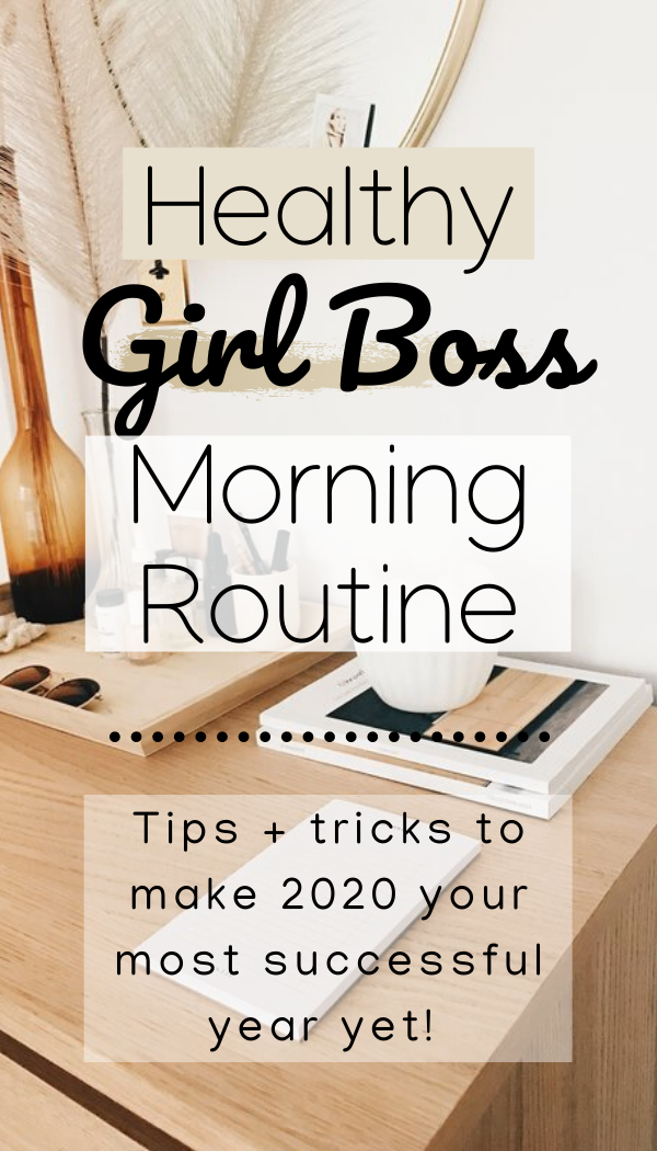 Healthy Morning Routine Girl Boss
