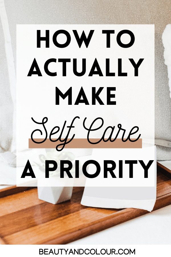 How To Make Self Care Wellness A Priority