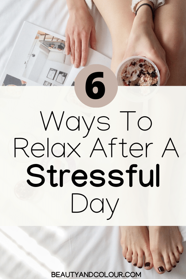 How To Destress and Relax