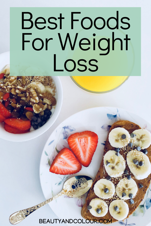 Best Foods For Weight Loss