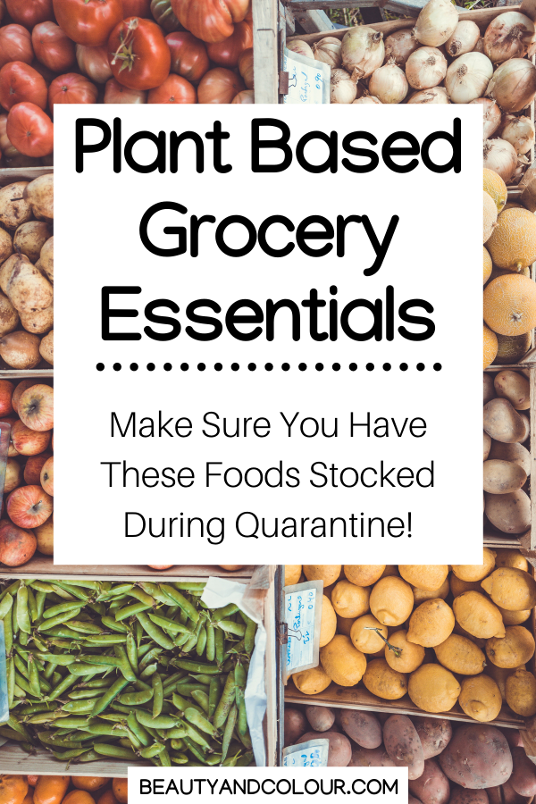 Plant Based Grocery Essentials Quarantine