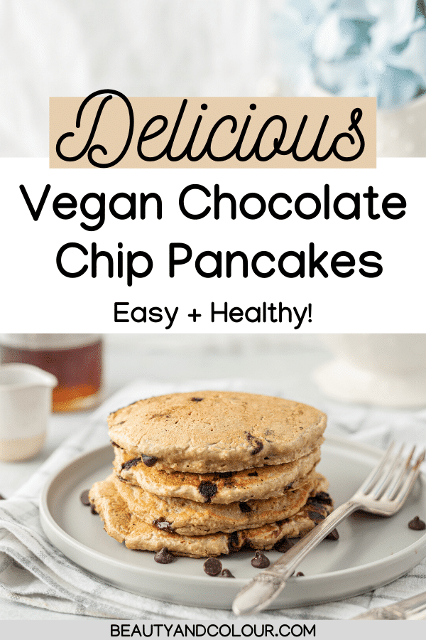 Delicious Vegan Chocolate Chip Pancake Recipes