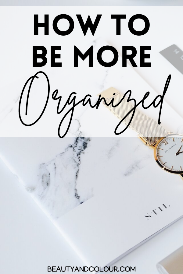 How to be more organized beauty colour