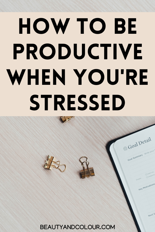 How to be productive when you're overwhelmed